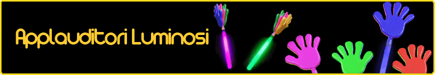 applauditori luminose fluo applauditori luminose fluo